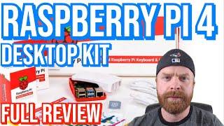 Raspberry Pi 4 Desktop Kit review