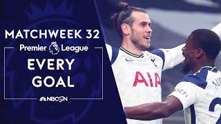 Every Premier League goal from Matchweek 32 (2020-2021) | NBC Sports