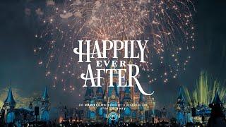 Happily Ever After 2024 | Magic Kingdom Park