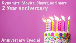 2 Years of Dynamite: Movies, Shows, and More! (Dynamite Anniversary Special) [7/24]