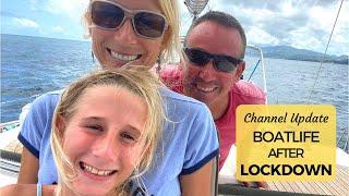 Boat Life: Sailing Channel Video Update