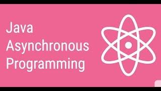 Java Asynchronous Programming