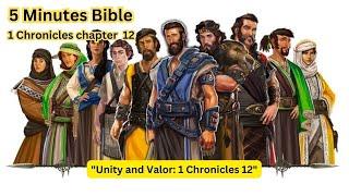 5 Minutes Bible | 1 Chronicles 12 | Unity and Valor | Old Testaments #God #Jesus #Bible