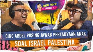 Cing Abdel Pusing Jawab Pertanyaan Anak Soal Israel Palestina