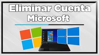 Como Eliminar o Desvincular cuenta Microsoft de Windows 10 ( 2024 )