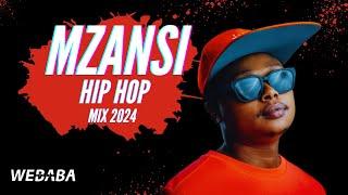 Mzansi Hip Hop Mix 2024 | 02 Aug | Dj Webaba