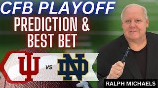 College Football Playoff Predictions and Picks | Indiana vs Notre Dame Bets For 12/20/24