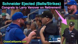 E181 - John Schneider Ejected Arguing Nate Tomlinson Ball Call in Retiring Larry Vanover's Last Game