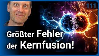 Größter Fehler der Kernfusion • Fazit Fusionsforschung 2025 • vAzS (111) | Josef M. Gaßner