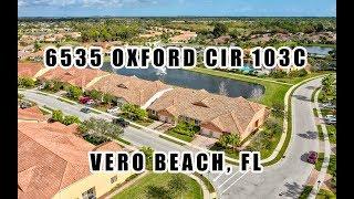 6535 Oxford Cir 103C, Vero Beach, FL 32966 || Woodfield Subdivision