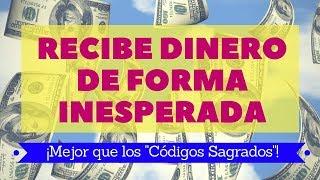 RECIBE DINERO DE FORMA INESPERADA ¡Mejor que los "Códigos Sagrados"!