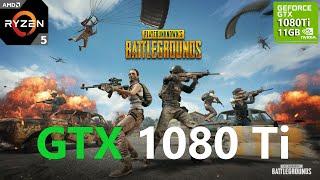 PUBG (Season 9) GTX 1080 Ti 1080p, 1440p, 4K