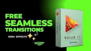 SEAMLESS TRANSITIONS EDIUS 8