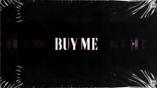 Nattalie Blake - Buy Me (Remix) feat. ChaseIcon (Lyric Video)