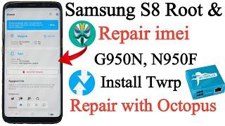 Samsung S8 G950N, N950F root and imei repair Octopus | G950N, N950F root twrp