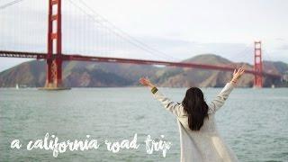 A California Road Trip | Jayde Lora