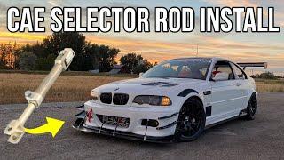 CAE DSSR selector rod install - E46 racecar build review test drive - CAE ultra shifter performance