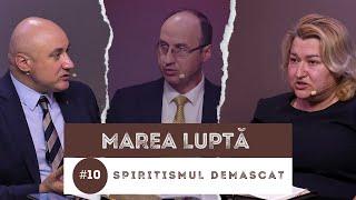 #10 Spiritismul demascat / Marea Luptă | Școala de Sabat