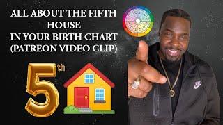 ALL about the 5th house in the NATAL CHART ️ (FULL VIDEO POST ON PATREON)