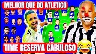 TIME RESERVA DO CRUZEIRO MELHOR QUE DO ATLETICO