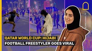 Qatar World Cup: Hijabi football freestyler goes viral