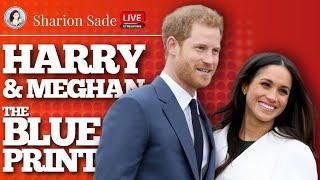 Harry & Meghan | THE BLUEPRINT