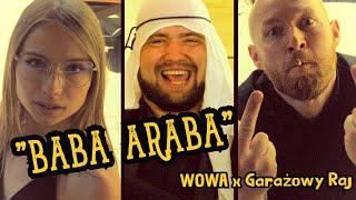 WOWA x Garażowy Raj - Baba Araba (Video 2024)