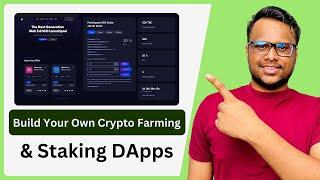 Create Custom Crypto Staking & Yield Farming DApps | Build Your ERC20, BEP20 DeFi Platform Easily