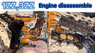 (part2)3ZZ-FE 1.6L Engine Disassembly Of Toyota Corolla