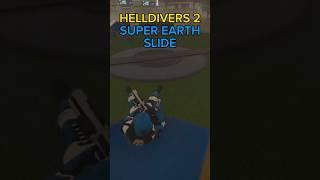 Enjoy Your 2.4 Seconds On This Super Earth Slide! - Helldivers 2