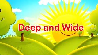 Deep and Wide | Lyrics | Kids Song | Sunday School Song | Children Songs|