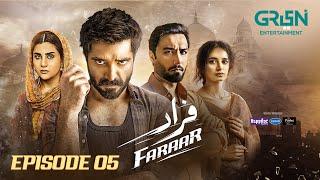 Faraar Episode 5 | Hamza Ali Abbasi | Ahmed Ali Akbar | Sohai Ali Abro | 15th Dec 2024 | Green TV