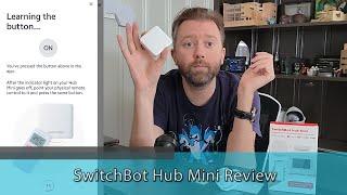 REDUCE YOUR REMOTE CONTROLS - SwitchBot Hub Mini Review