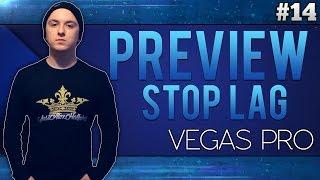 Sony Vegas Pro 13: How To Stop Lags While Previewing A Video - Tutorial #14