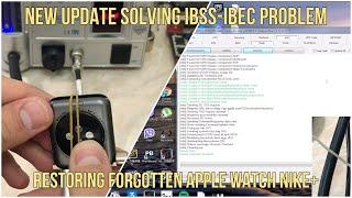 Apple Watch Restore New Update (Fixing iBEC,iBSS Problem) Unsigned IPSW