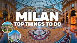 BEST THINGS TO DO IN MILAN ! Must-See Attractions!