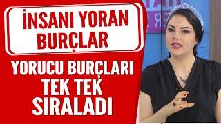 İnsanı yoran burçları tek tek sıraladı! Yorucu burçlar hangileri