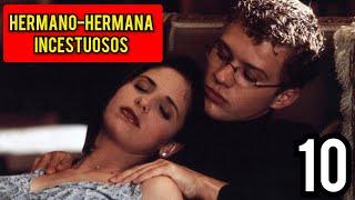 10 Películas de INCESTO entre HERMANOS para ver PARTE 2