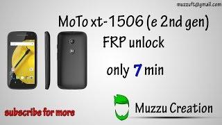 How to Remove MoTo xt-1506 (e 2nd gen) FRP unlock Remove Only 7 min NO OTG june 2017 Method