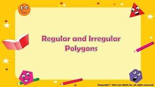 Regular & Irregular Polygons