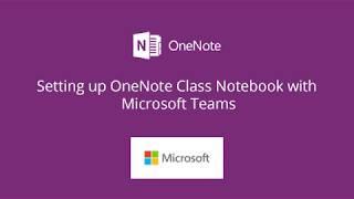 Setting up Class Notebook with Microsoft Teams using OneNote for Windows 10