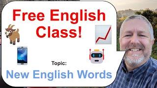 Let's Learn English! Topic: New English Words and Phrases 