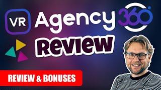 VR Agency 360 Review & Bonuses