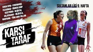 Zeren'den Son Topa Kadar Mücadele, Lider Eczacıbaşı, Vakıfbank İle Kuzeyboru Galip | Karşı Taraf #23