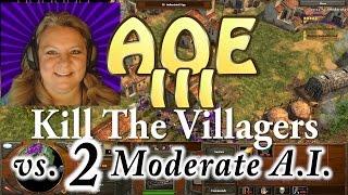Age of Empires III (AOE 3) - vs 2 Moderate  A.I. - Let's Play - Kill The Villagers- WildFlower gamer