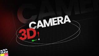 3D Camera Movements for Final Cut Pro