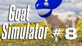 GOAT IN THE BIG CITY | Goat Simulator - Part 8