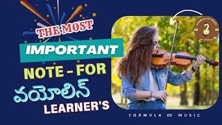 The most important note for violin beginners| formula of music Telugu|