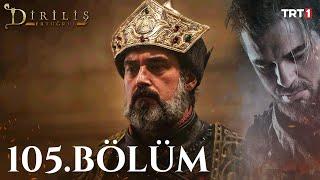 Diriliş Ertuğrul 105. Bölüm