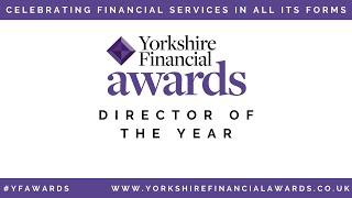 Yorkshire Financial Awards 2020: Winner of Director of the Year #YFAwards WATCH